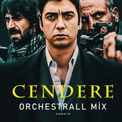 haskin - KVP Cendere Orchestrall Mix