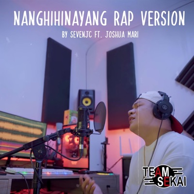 Nanghihinayang "Rap" (feat. Joshua Mari) - Single
