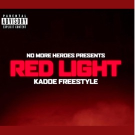 Red Light Freestyle Kadoe
