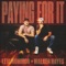 Paying for It - Levi Hummon & Walker Hayes lyrics