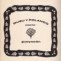 Guayacán - Single - DUSU & Polanco