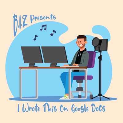 I Wrote This On Google Docs - EP