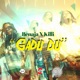 GADU DU feat Benaja Single