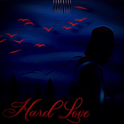 Hard Love - EP
