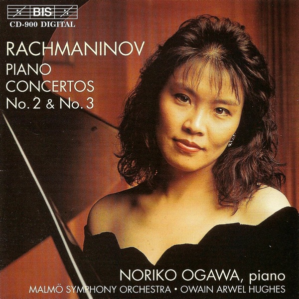 Rachmaninov: Piano Concertos Nos. 2 and 3