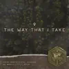 First Pentecostal Church of North Little Rock - The Way That I Take