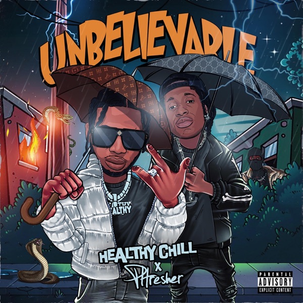 Unbelievable (feat. PHresher) - Single