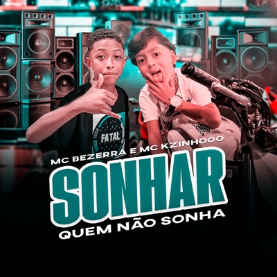 Sonhar Quem Não Sonha - Single