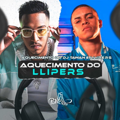 Aquecimento do Llipers - Single