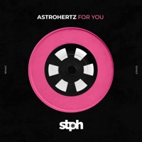 For You - Single - AstroHertz