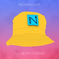 I'LL NEVER FORGIVE