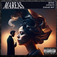Mareas (feat. Loyalty & Yohary Boy) - Single - REYES