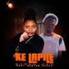 Ke Lapile (feat. Master Chuza) - Single