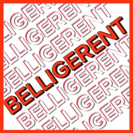 Belligerent (feat. Bizarre) 25WEST