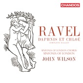 Ravel: Daphnis et Chloé (Complete Ballet) artwork