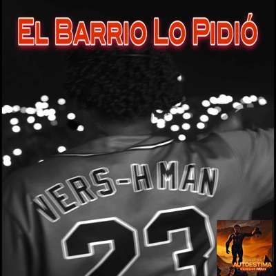 El Barrio Lo Pidió - Single