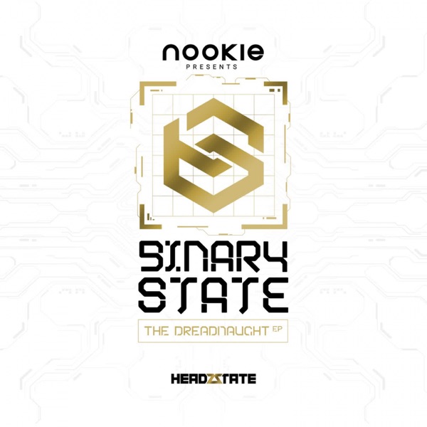 Nookie Presents Binary State 'The Dreadnaught' - EP