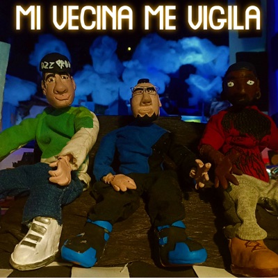 Mi Vecina Me Vigila (feat. Claudio Bastardo) - Single