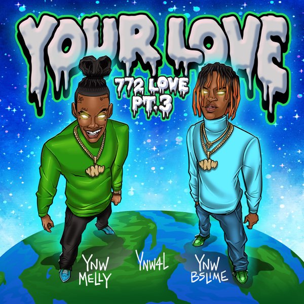 772 Love, Pt. 3 (Your Love) [Radio Edit] - Single - Album by