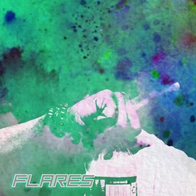 FLARES (feat. Josh White) - Single
