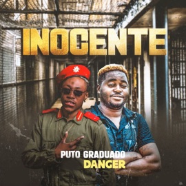 Inocente Puto graduando & Danger