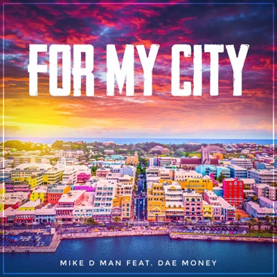 For My City (feat. Dae Money) - Single