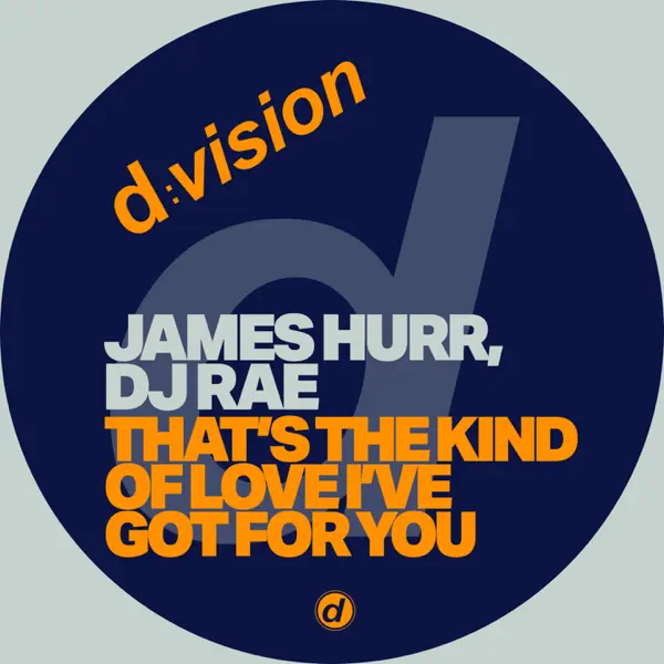 That's the Kind of Love I've Got for You by James Hurr &amp; DJ Rae – Apple Music