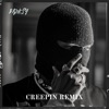 Creepin (Banksy Mix) - Single
