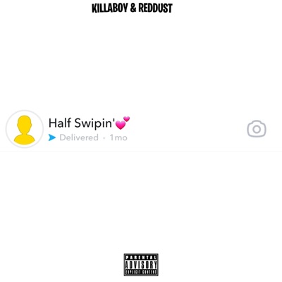 Half Swipin' (feat. Reddust) - Single