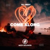 Come Along - Single