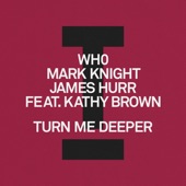 Turn Me Deeper (feat. Kathy Brown) artwork