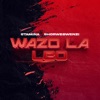 Wazo La Leo (feat. Fid Q) - Single