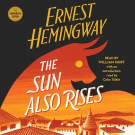 The Sun Also Rises (Unabridged)