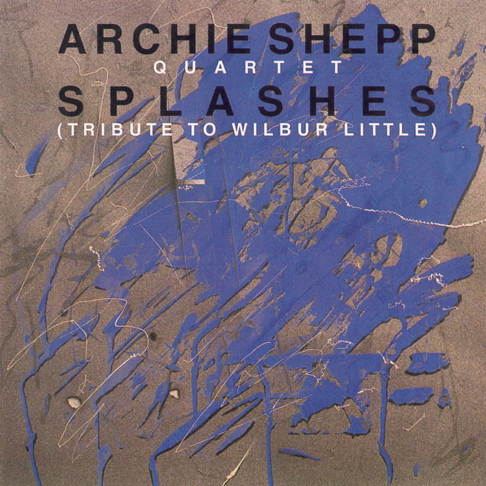Archie Shepp Quartet - Apple Music