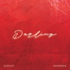 Darling (feat. Kassidy) - Single