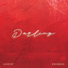 Darling (feat. Kassidy) - Single