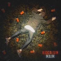 maim - Single - KidCalvin