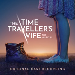 THE TIME TRAVELLER'S WIFE - THE MUSICAL cover art