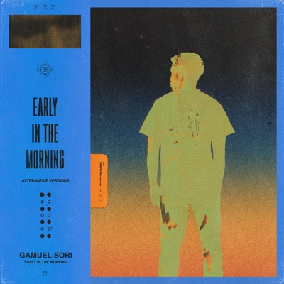 Early In The Morning (Alternative Versions) - EP