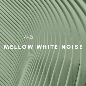 Mellow White Noise
