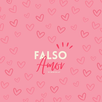 Falso Amor - Single