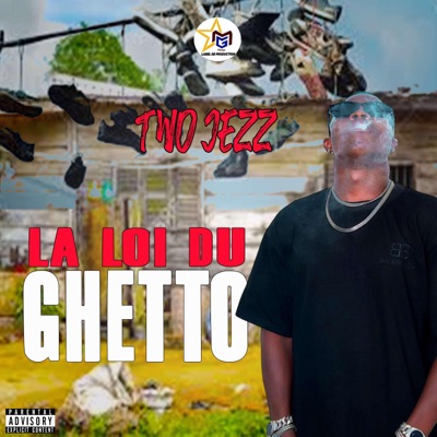 LA LOI DU GHETTO - Single