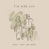 I'm With You (feat. LHP & Muzz) artwork