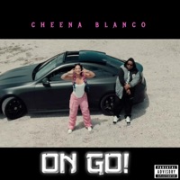 On Go - Single - Cheena Blanco