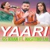 Yaari - Single (feat. Naseebo Lal) - Single