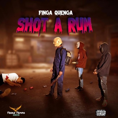 Shot a rum (feat. TeekzTempo) - Single