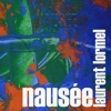 NAUSÉE (NAUSEA) - Single