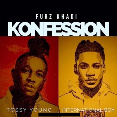 Konfession (feat. Tossy Young & InternationalBoy) - Single
