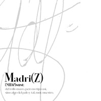 Madriz con Z - Single - Adridf