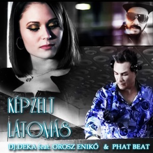 Képzelt Látomás (feat. Enikő)